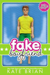 Title: Fake Boyfriend, Author: Kate Brian