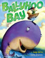 Ballyhoo Bay: With Audio Recording