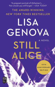 Title: Still Alice, Author: Lisa Genova