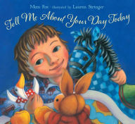 Title: Tell Me About Your Day Today: With Audio Recording, Author: Mem Fox