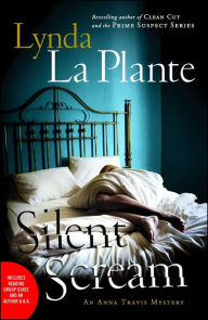 Title: Silent Scream: An Anna Travis Mystery, Author: Lynda La Plante
