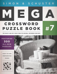 Title: Simon & Schuster Mega Crossword Puzzle Book #7, Author: John M. Samson