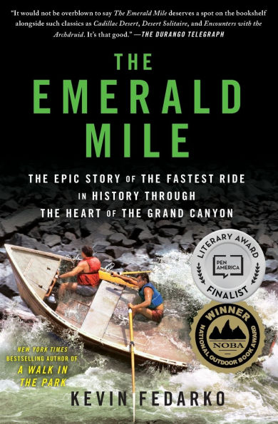 the Emerald Mile: Epic Story of Fastest Ride History Through Heart Grand Canyon