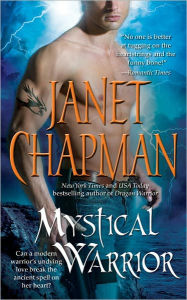 Title: Mystical Warrior, Author: Janet Chapman