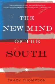 Title: The New Mind of the South, Author: Tracy Thompson