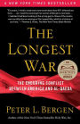 Alternative view 2 of The Longest War: The Enduring Conflict between America and Al-Qaeda