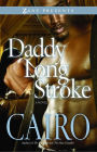Daddy Long Stroke: A Novel