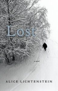 Title: Lost: A Novel, Author: Alice Lichtenstein