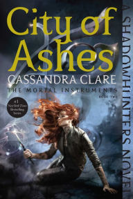 City of Ashes (The Mortal Instruments Series #2)