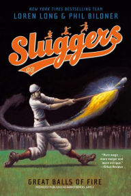 Title: Great Balls of Fire (Sluggers Series #3), Author: Loren Long