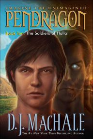 Title: The Soldiers of Halla (Pendragon Series #10), Author: D. J. MacHale