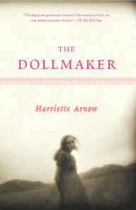 Title: The Dollmaker, Author: Harriette Arnow