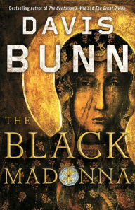 Title: The Black Madonna, Author: Davis Bunn