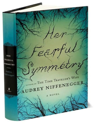 Her Fearful Symmetry by Audrey Niffenegger, Hardcover | Barnes & Noble®