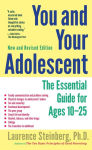 Alternative view 1 of You and Your Adolescent, New and Revised edition: The Essential Guide for Ages 10-25