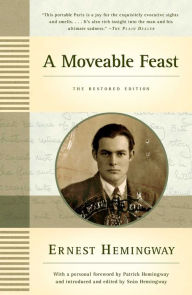 Title: A Moveable Feast: The Restored Edition, Author: Ernest Hemingway