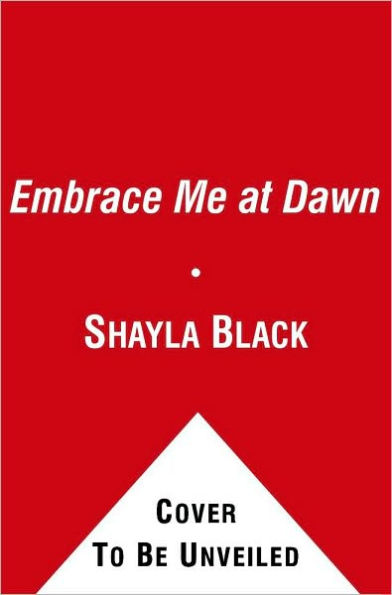 Embrace Me at Dawn (Doomsday Brethren Series #5)