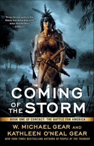Download books in djvu format Coming of the Storm 9781439167069 by W. Michael Gear, Kathleen O'Neal Gear (English Edition) ePub DJVU FB2
