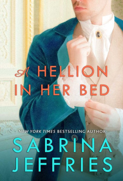 A Hellion in Her Bed (Hellions of Halstead Hall Series #2)
