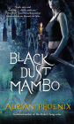 Black Dust Mambo (Hoodoo Series #1)