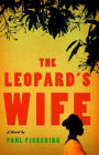 The Leopard's Wife: A Novel