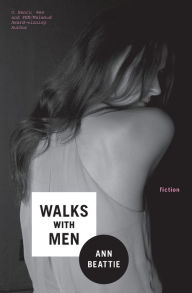 Title: Walks with Men, Author: Ann Beattie