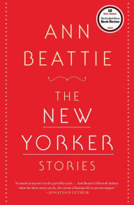 Title: The New Yorker Stories, Author: Ann Beattie