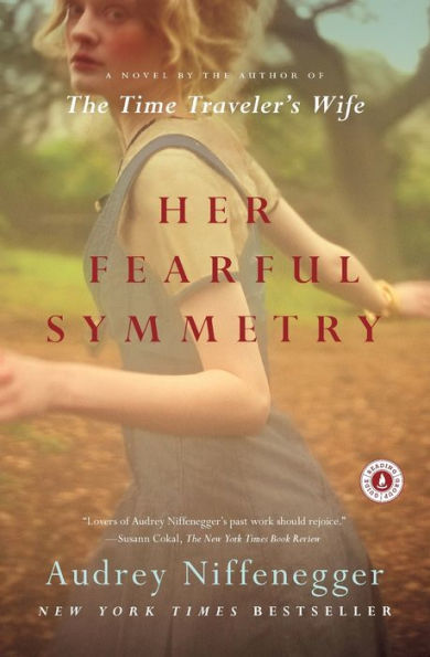 Her Fearful Symmetry: A Novel