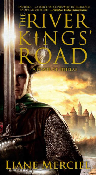 The River Kings' Road (Ithelas Series #1)
