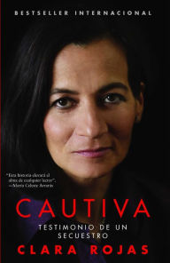 Title: Cautiva (Captive), Author: Clara Rojas