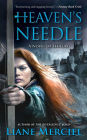 Heaven's Needle (Ithelas Series #2)