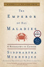 The Emperor of All Maladies: A Biography of Cancer (Pulitzer Prize Winner)