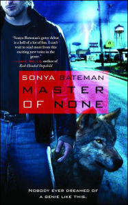 Title: Master of None (Gavyn Donatti Series #1), Author: Sonya Bateman