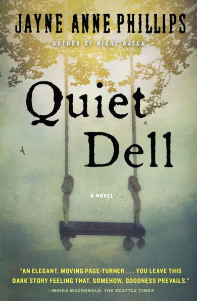 Quiet Dell: A Novel