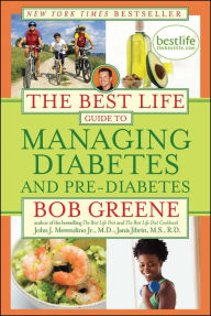 Title: The Best Life Guide to Managing Diabetes and Pre-Diabetes, Author: Bob Greene