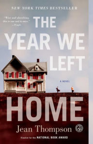 Title: The Year We Left Home, Author: Jean Thompson