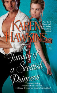 Title: The Taming of a Scottish Princess, Author: Karen Hawkins