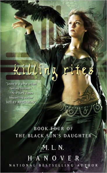 Killing Rites (Black Sun's Daughter Series #4)