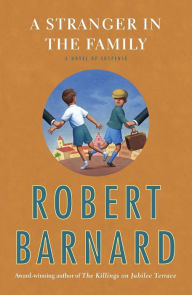 Title: A Stranger in the Family, Author: Robert Barnard