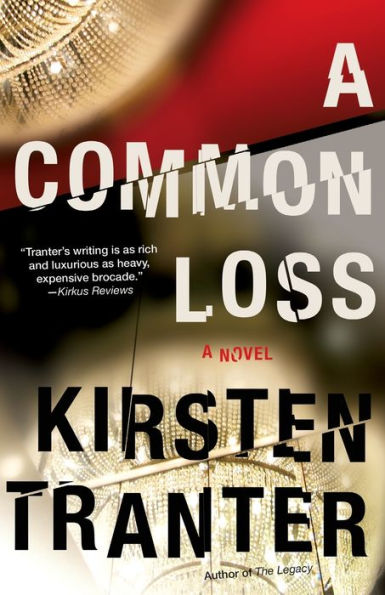 A Common Loss: A Novel