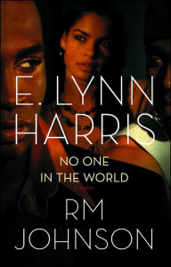 Title: No One in the World, Author: E. Lynn Harris