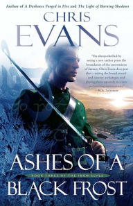 Title: Ashes of a Black Frost (Iron Elves Series #3), Author: Chris Evans