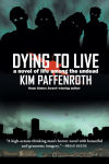 Alternative view 1 of Dying to Live