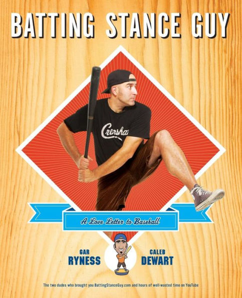 Batting Stance Guy: A Love Letter to Baseball