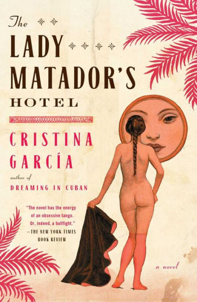 The Lady Matador's Hotel