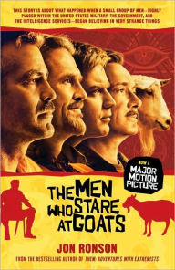 Title: The Men Who Stare at Goats, Author: Jon Ronson