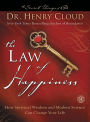 The Law of Happiness: How Spiritual Wisdom and Modern Science Can Change Your Life