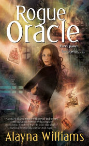 Title: Rogue Oracle, Author: Alayna Williams