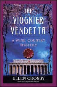 Title: The Vintage Vendetta (Wine Country Mystery #5), Author: Ellen Crosby