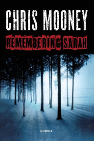 Title: Remembering Sarah, Author: Chris Mooney